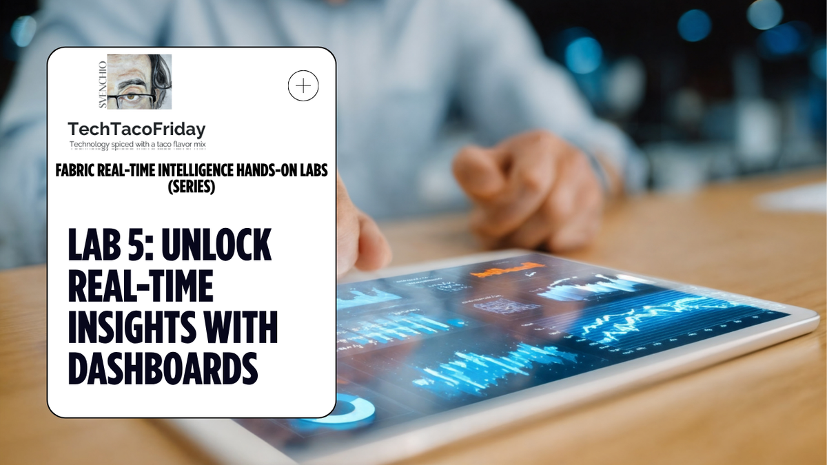 Lab 5: Real-Time Dashboards